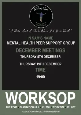 Click Here To Enlarge This Photo Of Worksop Talk and Support Meeting Dates December 2024